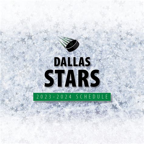 Dallas Stars 2024-2025 Schedule - Providence Title Company of Texas ...