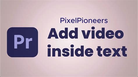 Text With Video Inside Premiere Pro Trick You Need To Know