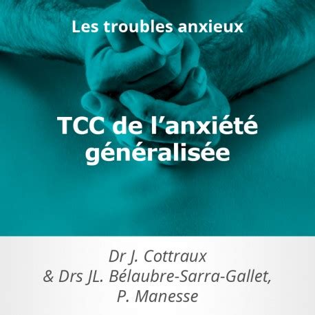 TCC de l anxiété généralisée TCC Formation