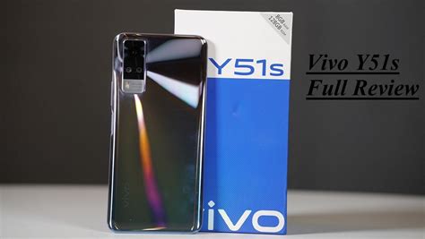 Vivo Y51s Review- A Stylish Phone with Amazing Specs - PhoneWorld