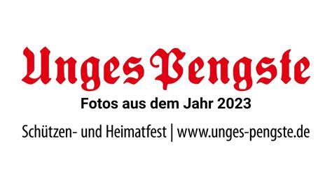 Schützenjahr 2023 Fotos Unges Pengste