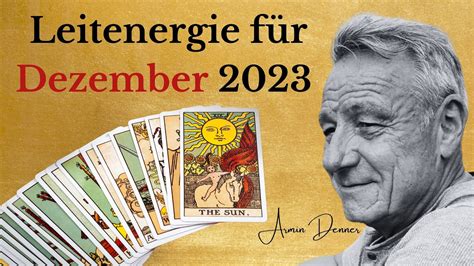 Unsere Leitenergie F R Dezember Armin Denner Tarot Alchemie