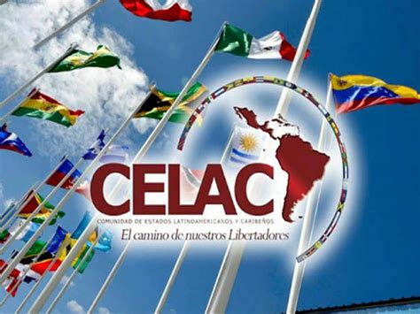 Celac Cierra Filas Por Respeto Al Derecho Internacional Pld Al Dia