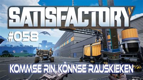 Satisfactory Kommse Rin K Nnse Rauskieken Let S Play