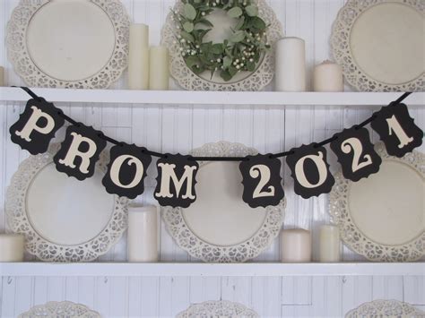 Prom 2021 Banner Prom Decoration Prom Sign Prom 2021 High Etsy