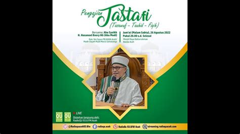 🔴 Live Majelis Dzikir And Pengajian Tasawuf Tauhid Dan Fiqih Tastafi