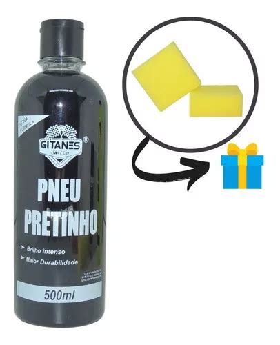 Pneu Pretinho Gitanes Brilho Molhado 500ml Aplicador Esponja MercadoLivre