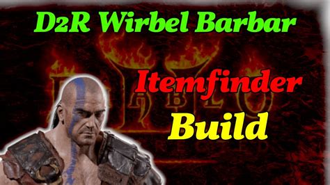 D2R Wirbelwind Barbar Build WW Barb Als Itemfinder YouTube