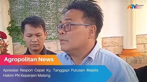 Apresiasi Respon Cepat Ky Tanggapi Putusan Majelis Hakim Pn Kepanjen