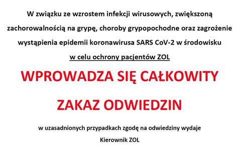 W Celu Ochrony Pacjent W Zol Wprowadza Si Ca Kowity Zakaz Odwiedzin