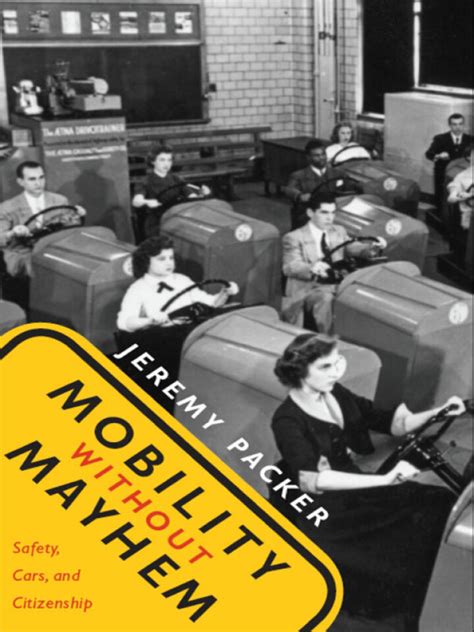 Mobility without Mayhem: Safety, Cars, and Citizenship eBook - AlleText