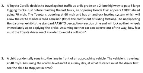 Solved A Toyota Corolla Decides To Travel Against Traffic Chegg