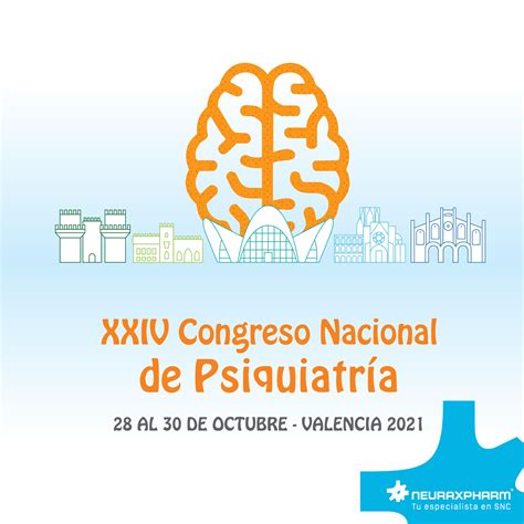 Neuraxpharm Spain On Twitter Hoy Comienza El Xxiv Congreso Nacional