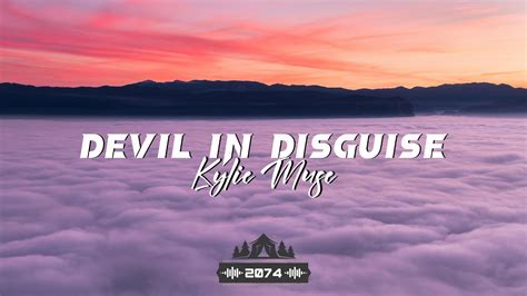 Kylie Muse Devil In Disguise Lyrics Youtube