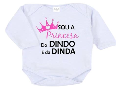 Body Infantil Sou Princesa Do Dindo E Da Dinda Elo