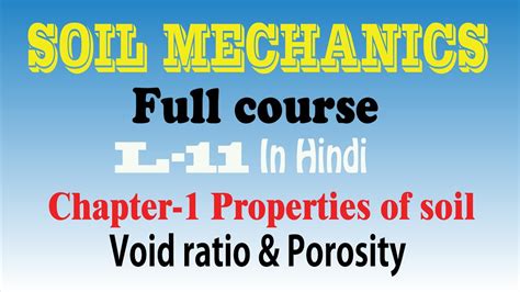 Relation Between Void Ratio And Porosity L 11 Soil Mechanics Civil