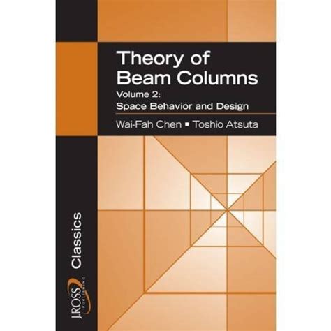 Theory of Beam Columns Space Behavior and Design感想レビュー 読書メーター