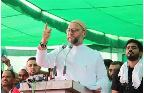 Aimim Chief Asaduddin Owaisi Hits Out At Amit Shah Over This