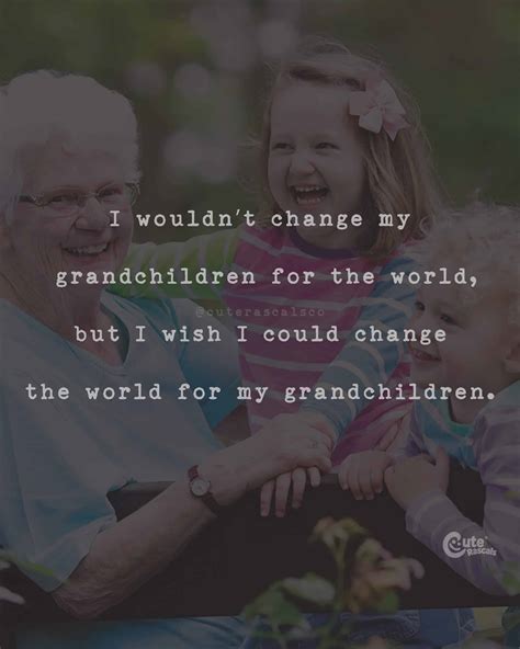 Social media users share grandma quotes to grandkids that inspire 12