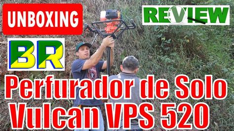 Perfurador De Solo Gasolina Vulcan Vps Furando Metros