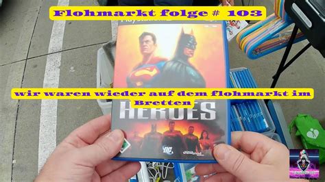 Flohmarkt Folge 103 RETRO BOY95 Wir Waren Auf Dem Flohmarkt Im