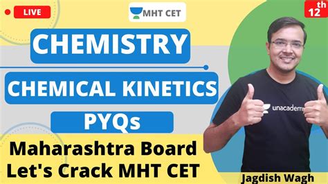 Unacademy MHT CET Chemical Kinetics Chemistry PYQs Jagdish Wagh