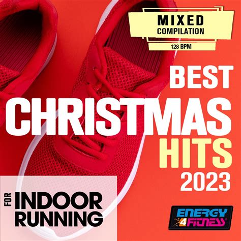 ‎Best Christmas Hits 2023 For Indoor Running Mixed Session (15 Tracks ...