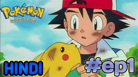 Pokemon Season 1 Ep 1 In Hindi Sale Online | bellvalefarms.com