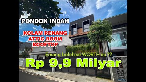 Rumah Mewah Di Kawasan Elite PONDOK INDAH Jakarta Selatan Konsepnya