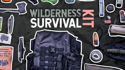 Wilderness Survival Kit 10 Essentials You Need Youtube