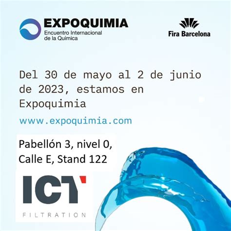 Nos Vemos En Expoquimia Ict Filtration