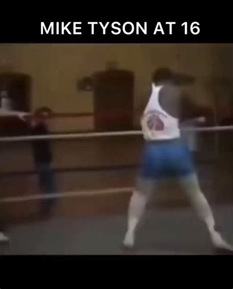 MIKE TYSON AT 16 - iFunny