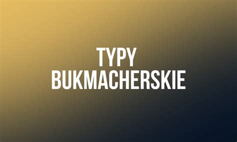 Typy Bukmacherskie Akademia Betfolio