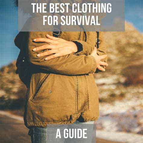 The Best Clothing For Survival: A Guide - Heinnie Haynes