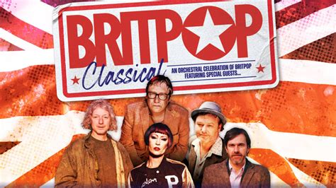 Britpop Classical 2024 Dates How To Buy Tickets Radio X