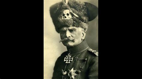 August Von Mackensen The Field Marshal With The Skull On His Hat Youtube