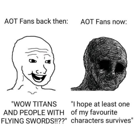 attack on titan fans🥲 : r/animememes