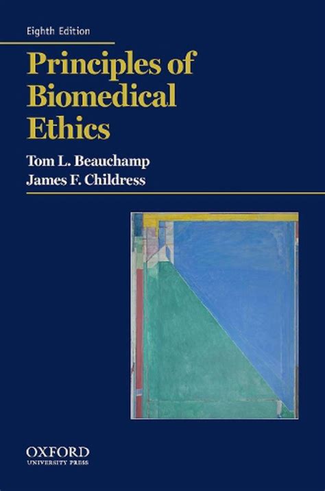 Principles Of Biomedical Ethics 8th Edition By Tom L Beauchamp