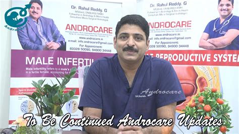 To Be Continued Androcare Updates Dr Rahul Reddy Androcare