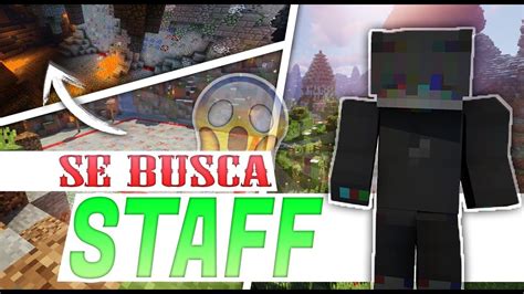 Se Busca Staff Para Mi Server De Minecraft Se Buscan