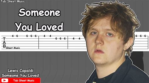 Lewis Capaldi Someone You Loved Guitar Tutorial Youtube Music