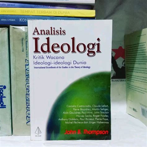 Jual Buku Buku John B Thompson Ilmu Dan Teknologi Dalam Islam Kritik