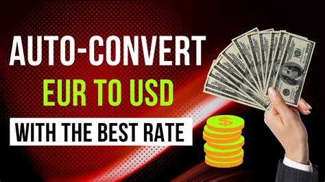 Wise Usd To Eur How To Auto Convert With Desired Exchange Rate