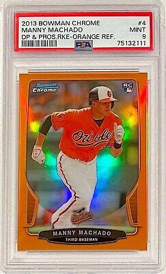 Bowman Chrome Manny Machado Orange Refractor Rookie Rc Psa