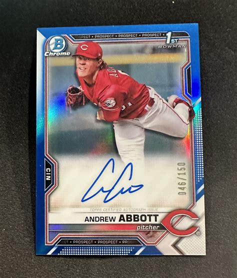 2021 Bowman Chrome Auto Blue Refractor Andrew Abbott 046 150 Reds