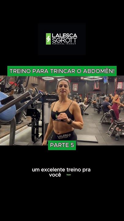 Treino Para Trincar O Seu AbdÔmen 🔥 Conteúdo Completo No Canal Treino