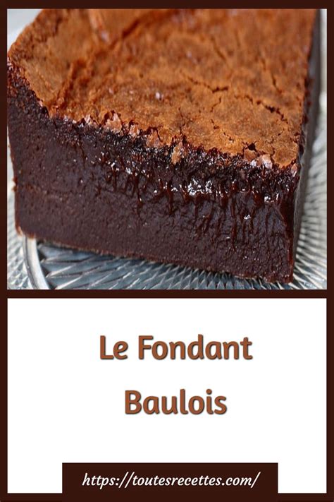 Le Fondant Baulois Toutes Recettes