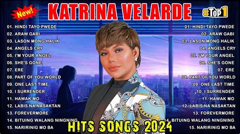 Katrina Velarde Nonstop Songs Katrina Velarde Most Requested