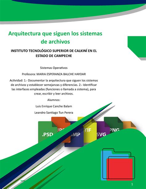 Arquitectura De Los Sistemas De Archivos Arquitectura Que Siguen