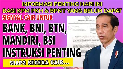 Instruksi Penting Bagi Kpm Pkh Bpnt Yang Belum Cair Untuk Bank Kks